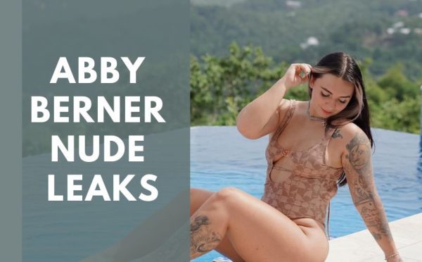 The Controversial Abby Berner Nude Leaks: Exclusive Photos and Videos